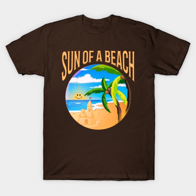 sun of a beach. funny mashup T-Shirt by nowsadmahi